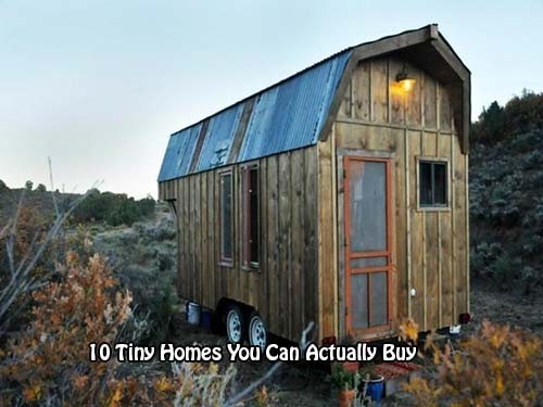 10 Tiny Homes You Can Actually Buy