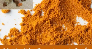 20 Health, Beauty and Craft Benefits of Turmeric