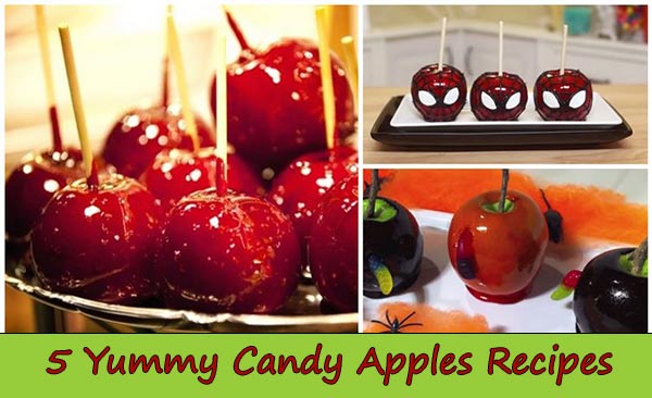 5 Yummy Candy Apples Recipes 