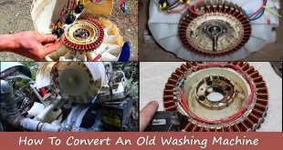 How To Convert An Old Washing Machine Into a Water Powered Generator