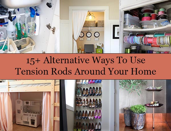 Alternative Ways To Use Tension Rods Around Your Home - Home and ...