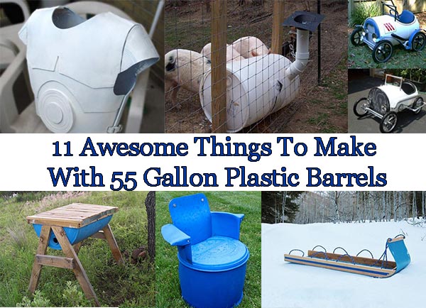 11 Creative Things To Make With 55 Gallon Plastic Barrels Home