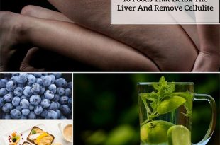 10 Foods That Detox The Liver And Remove Cellulite