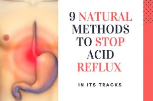 9 Natural Methods To Stop Acid Reflux In Its Tracks