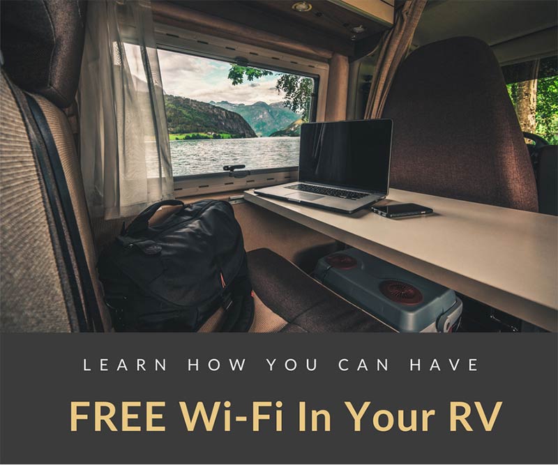 Learn How You Can Have FREE Wi-Fi In Your RV