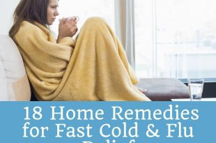 18 Home Remedies for Fast Cold & Flu Relief