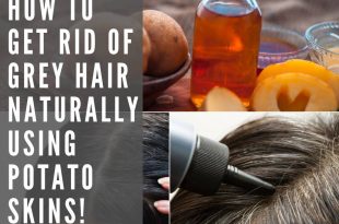 How To Get Rid Of Grey Hair Naturally Using Potato Skins!