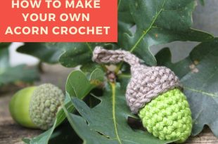 How to Make Your Own Acorn Crochet