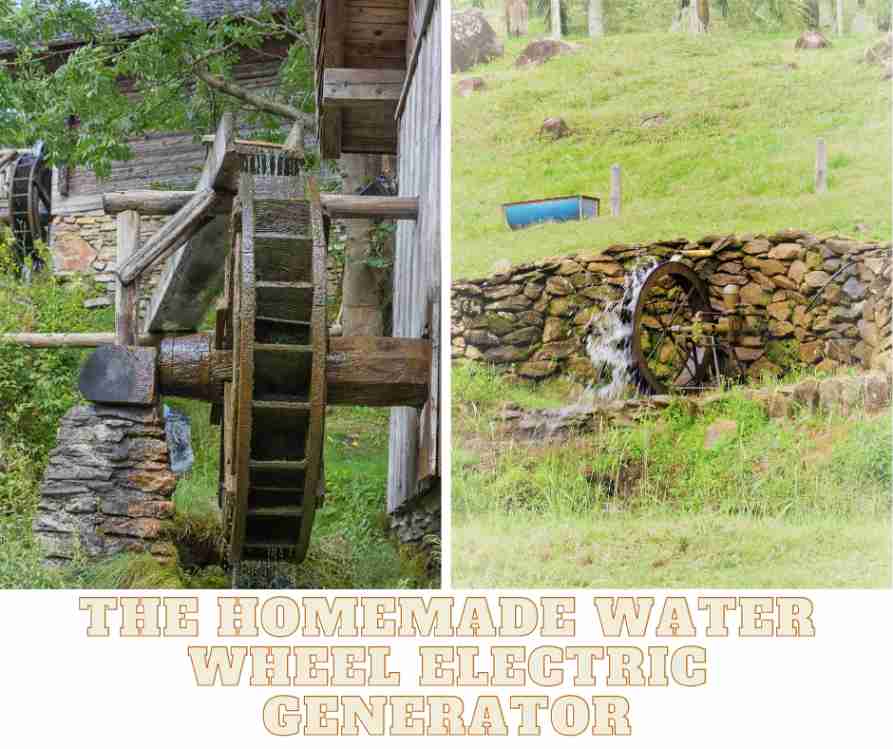 The Homemade Water Wheel Electric Generator