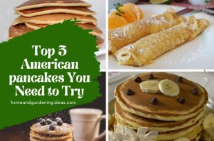 Top 5 American pancakes You Need to Try