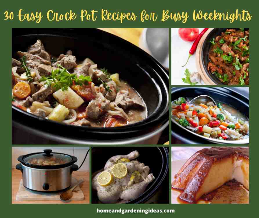 30 Easy Crock Pot Recipes for Busy Weeknights