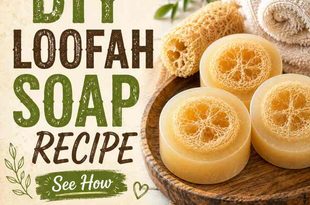 How to Make Loofah Soap