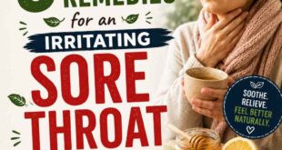 5 Home Remedies for an Irritating Sore Throat