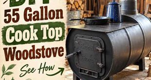 How to Build a DIY 55 Gallon Cook Top Woodstove