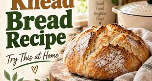 Fast, No Knead Bread Recipe