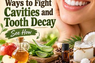 8 Natural Ways to Fight Cavities and Tooth Decay